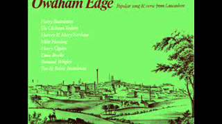 Owdham Edge  Popular Song and Verse from Lancashire [upl. by Safir560]