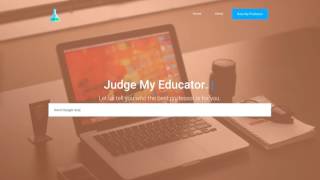 JudgeMyEducator  RateMyProfessor Clone in NodeJS [upl. by Dickinson]