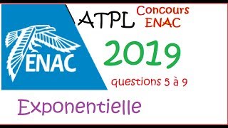 TerminaleConcours ENAC ATPL 2019 La fonction exponentielle annale corrigée [upl. by Hamel]