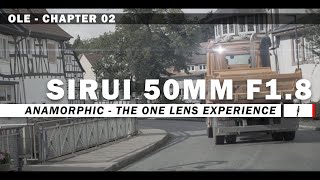 STRETCHED footage The One Lens Experience  Chapter 2 SIRUI 50mm F18 Anamorphic  Florstadt [upl. by Demah]