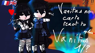 2xvanitas no carte react to vanitas\\vanitas no cartes1 [upl. by Faden]