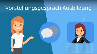 Vorstellungsgespräch Ausbildung  die besten Tipps zur Vorbereitung [upl. by Euqinorev101]