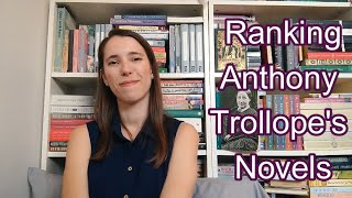 Ranking Anthony Trollopes Novels victober [upl. by Aneleasor985]