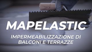 MAPEI Mapelastic  limpermeabilizzante per balconi e terrazze [upl. by Aziul]