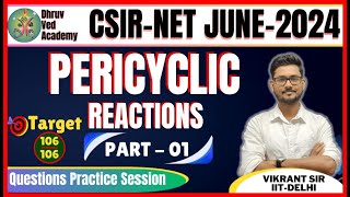 QUESTIONS PRACTICE SERIES  PERICYCLIC REACTIONS  CSIRNET JUNE 2024  BY VIKRANT SIR [upl. by Aikenat]