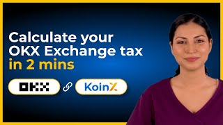 How to Integrate OKX with KoinX  Calculate Crypto Tax Easily  StepByStep Process [upl. by Eiroj430]