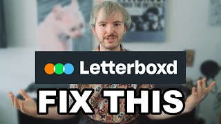 Letterboxd Needs to Fix This [upl. by Airamesor]