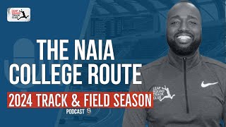 Track and Field Tips The NAIA College Route [upl. by Htebirol873]