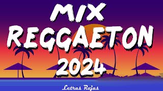 MIX REGGAETON MUSICA 2024  NEW REGGAETON MUSIC 2024  BEST REGGAETON MIX MUSIC 2024 [upl. by Rosalyn]