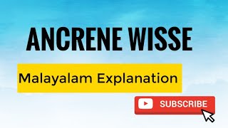 ANCRENE WISSE Malayalam SummaryExplanation [upl. by Lindon798]