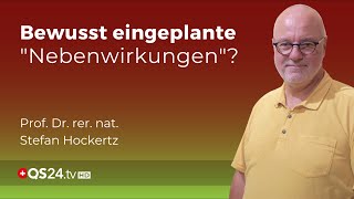 GentherapieEffekt Bewusst eingeplante quotNebenwirkungenquot  Prof Hockertz  QS24 [upl. by Ahsaeym]