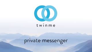 twinme private messenger [upl. by Naginnarb]