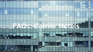 FAQs What is a carrier hotel [upl. by Georgiana123]