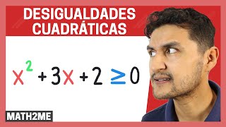 Desigualdades Cuadráticas o de Segundo Grado  Classwiz [upl. by Dicky650]