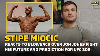 Stipe Miocic Reacts to Criticism Over Jon Jones UFC 309 Fight  MMA Fighting [upl. by Woodson73]