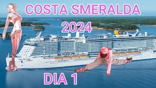 COSTA SMERALDA 2024 DIA 1 CRUCERO EN FAMILIA [upl. by Baynebridge]