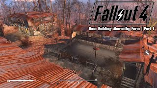 Fallout 4  Base Building Abernathy Farm  Part 1 No Mods [upl. by Gassman]