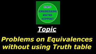 Problems based on Logical Equivalences without using truth table How to apply Equivalence Formulas [upl. by Infeld]