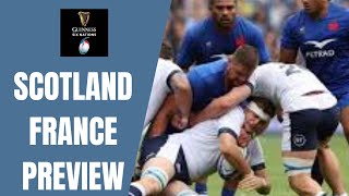 Scotland v France Six Nations 2024 Preview [upl. by Rap]