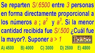 REPARTO DIRECTAMENTE PROPORCIONAL  ARITMÉTICA  EJERCICIO LITERAL RESUELTO [upl. by Akira549]