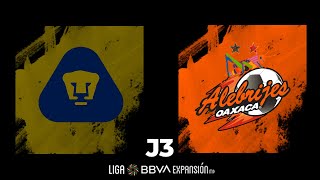 Resumen  Pumas T vs Alebrijes  Jornada 3  Apertura 2022  Liga BBVA Expansión MX [upl. by Ainomar]