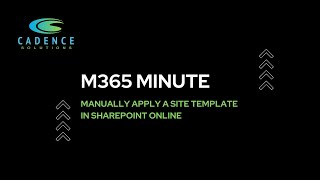 Manually Apply a Site Template in SharePoint Online [upl. by Ogires]