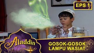 Aladdin Gosok Gosok Lampu Wasiat  Aladdin Eps 1 Part 2 [upl. by Aikemahs]