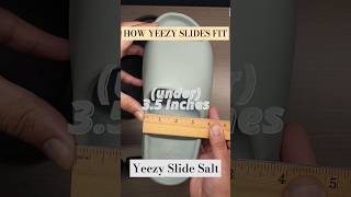 HOW YEEZY SLIDES FIT salt shorts [upl. by Noremmac]