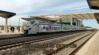 SNTF  Djelfa  Laghouat à la place du conducteur  Le train dans le désert  Novembre 2023 [upl. by Steffane]