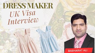 Dressmaker OR Tailor Job interview for UK Skilled Worker Visa [upl. by Atlas318]