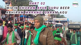 WIDIN DHORAM AYUR GURUBEER ABHIRAM MARANDI DARAM AGURajmahalSANTAL SUSAR MEDIA2024 [upl. by Doak]