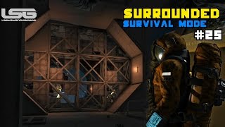 Space Engineers  Surrounded Nowhere To Run  SE2  Part 25 [upl. by Rowney455]