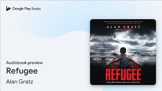 Refugee by Alan Gratz · Audiobook preview [upl. by Airahcaz610]