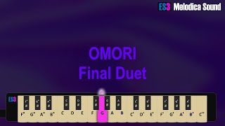 OMORI  Final Duet Melodica Tutorial [upl. by Aldwin325]