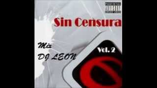 Sin Censura Mix Vol 4 [upl. by Esekram]