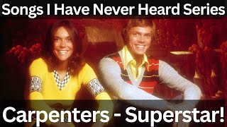 FirstTime Hearing Carpenters Reaction  Superstar Song Reaction Songs I Have Never Heard Series [upl. by Imotas]