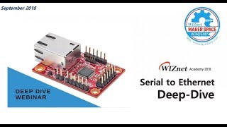 SOS webinar with Wiznet  Connect a Serial to Ethernet [upl. by Jansson]