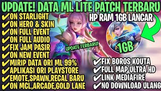 Data ML Lite Full Event 1Gb Terbaru Patch Suyou  ML Lite  Cara Mengatasi Lag amp Patah Patah [upl. by Fulvi750]