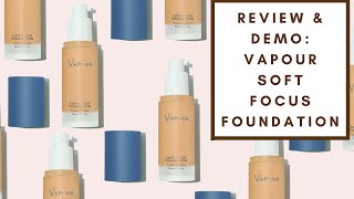 REVIEW amp DEMO VAPOUR SOFT FOCUS FOUNDATION  Integrity Botanicals [upl. by Ruth]