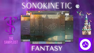 The Sampleist  Fantasy by Sonokinetic  Composing With  Overview [upl. by Aidyl640]