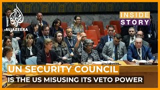 Is the United States misusing its veto at the UN Security Council  Inside Story [upl. by Alleoj367]