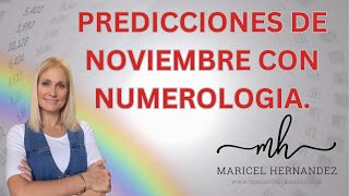 Predicciones de noviembre 2024 con numerologia [upl. by Einniw]