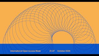 Open Access Week 2024 [upl. by Catlee]