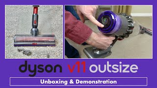 Dyson V11 Outsize Cordless Vacuum Cleaner Unboxing amp Demonstration [upl. by Rivy358]