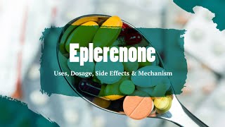 eplerenone  Uses Dosage Side Effects amp Mechanism  Inspra [upl. by Annaear220]