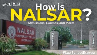 NALSAR  Premier Law School Admissions Courses Placements amp More  CLAT  Career Launcher Mumbai [upl. by Esch222]