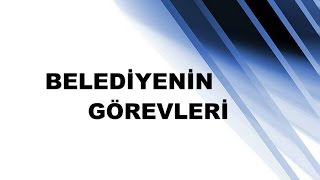 Belediyenin Görevleri Nelerdir 3ve 4 Sınıf [upl. by Eiramnerual]