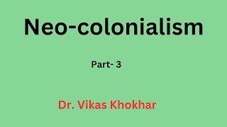 NeocolonialismInternational Relations UGCNETPolitical Science [upl. by Hesky]