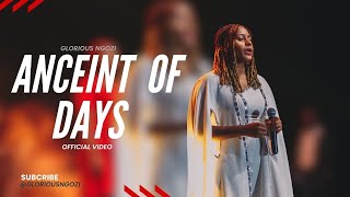 ANCIENT OF DAYS OFFICIAL VIDEO  GLORIOUS NGOZI [upl. by Briscoe]