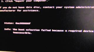 Repair Windows 7 0xc000000f Startup Error Problem [upl. by Ahsias825]